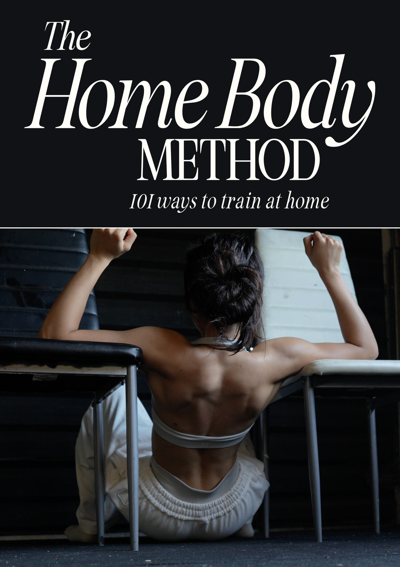 The Home Body Method