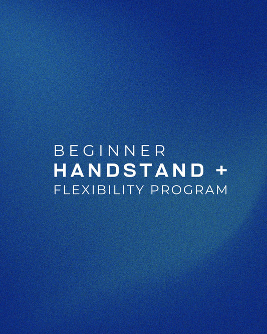 Complete Beginner Handstand Program